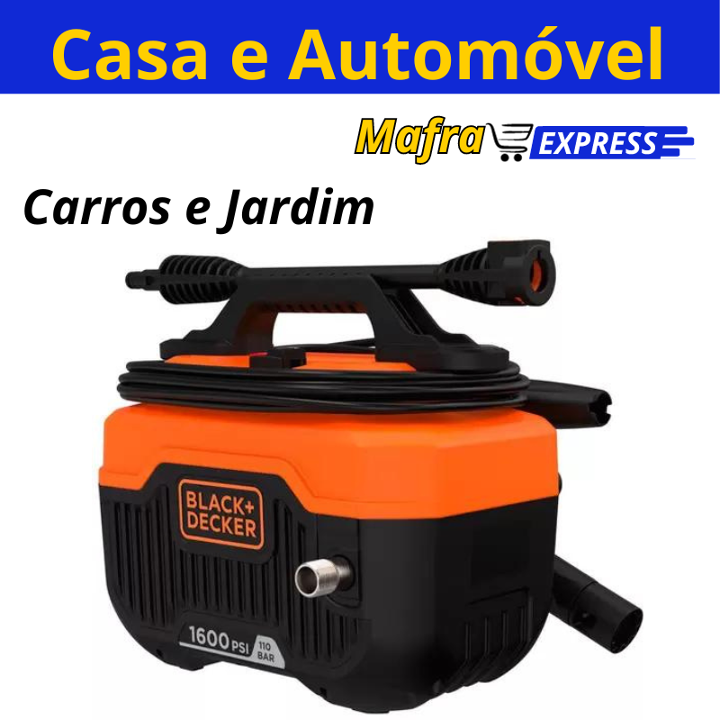 Lavadora de Alta Pressão 1300W Black&Decker Carros e Jardim-Mafra Express™